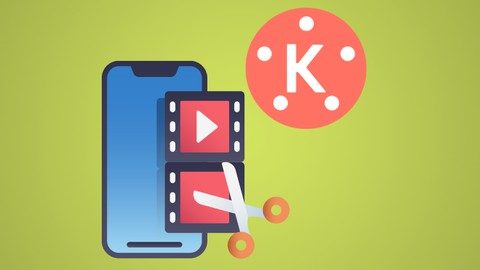 Kinemaster Video Editing Course with Free Pro Software
