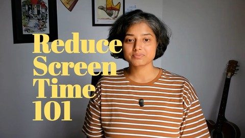 Reduce Screen Time 101